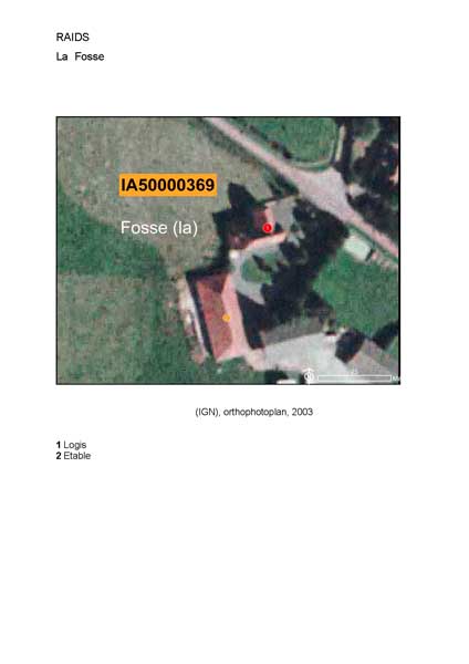 Localisation du logis et de l'étable (IGN, orthophotoplan, 2003).