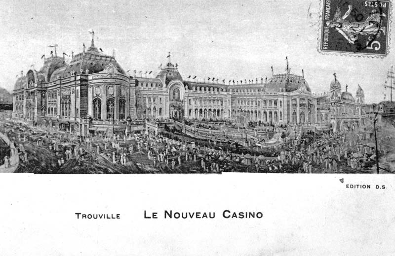 Trouville. Le Nouveau Casino. Vue prise du nord-est. Projet partiellement réalisé.- Carte postale, D.S. éd., n.d., 1912 [cachet de la poste], n. et b., 13,7 x 8,8 cm. (Collection particulière Michel Barillet, Trouville-sur-Mer).