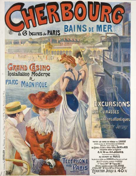 Cherbourg, bains de mer à 6 heures de Paris.- Affiche publicitaire, Geisler éd., n.d., début du 20e siècle. Reproduction photomécanique, en couleur, [dimensions non prises]. (Médiathèque Charles de la Morandière, service du patrimoine, Granville).