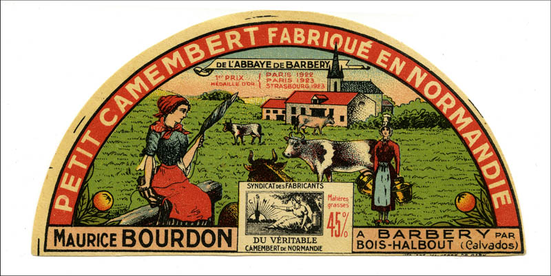 Etiquette du petit camembert Maurice Bourdon, de l'Abbaye de Barbery, à Barbery par Bois-Halbout (Calvados). 1er prix médaille d'or : Paris 1922, Paris 1923, Strasbourg 1923.- Etiquette de fromage de demi-camembert, s.d., milieu 20e siècle. (Collection particulière Pierre Coftier).
