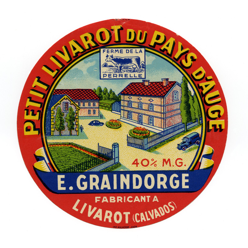 Petit Livarot du Pays d'Auge - E. Graindorge fabriquant à Livarot (Calvados)".- Etiquette de fromage.