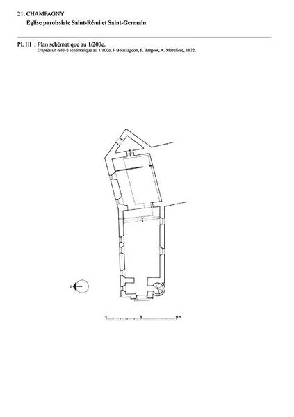 Plan schématique au 1:200e d'après un relevé schématique au 1:100e de F. Boussageon, P. Bargeot et A. Morelière, 1972.