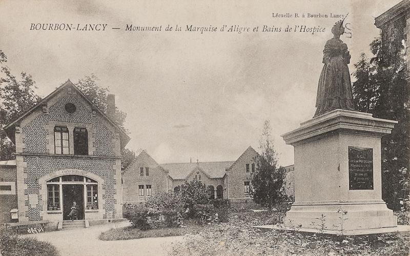 BOURBON-LANCY - Monument de la Marquise d'Aligre et Bains de l'Hospice (Lécuelle B. à Bourbon-Lancy).