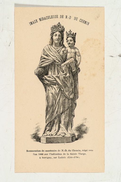 Image de dévotion représentant la statue disparue de Notre-Dame du Chemin. (collection particulière)