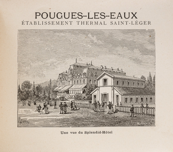 Vue de l'usine de mise en bouteilles des eaux minérales construite en 1877. ; Vue du Splendid-Hôtel vers 1898.