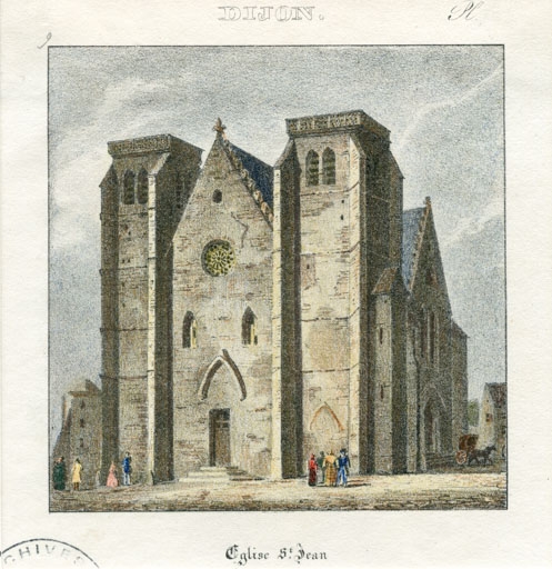 Dijon. Eglise St Jean [façade orientale]. S.d. [19e siècle, après 1810].
