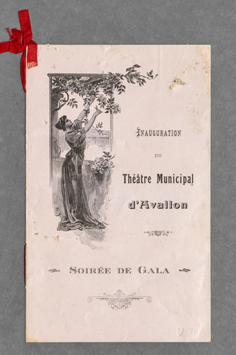 Couverture du programme d'inauguration du théâtre municipal d'Avallon. 5 avril 1913.