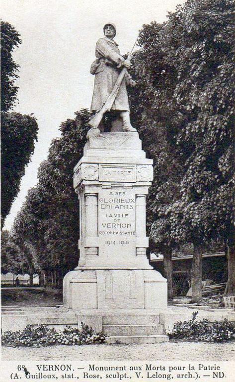 68. VERNON. - Monument aux Morts pour la Patrie (A. Guilloux, stat., Rose, sculpt., V. Lelong, arch.).- Carte Postale, Neurdein éditeur [vers 1925]. (Collection particulière).