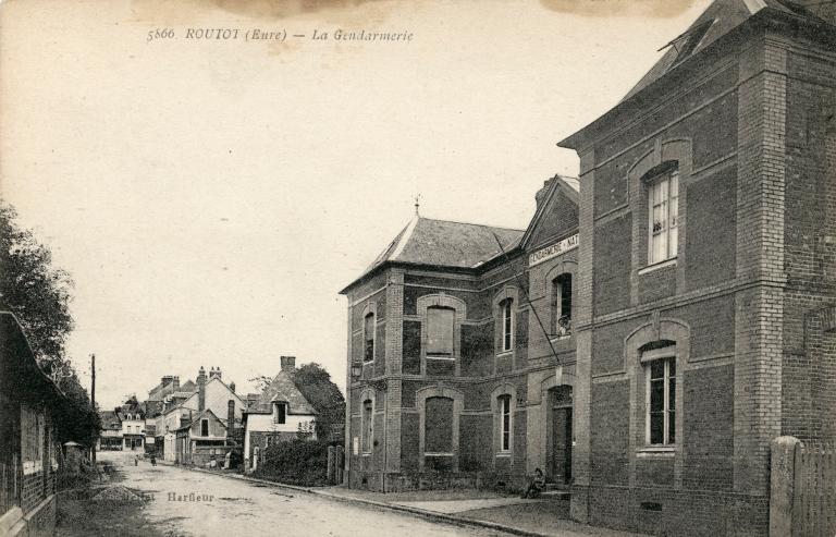 5866. ROUTOT (Eure) - La Gendarmerie.- Carte Postale [vers 1900], E. Mellet éditeur, Harfleur. (Collection mairie de Routot).