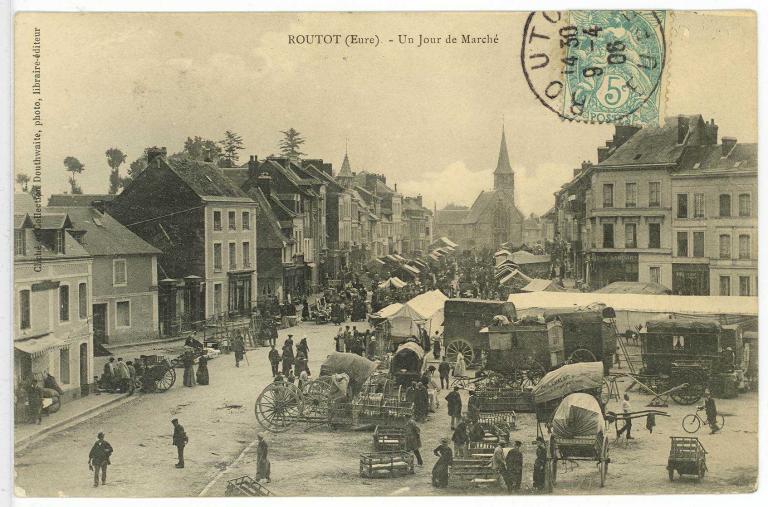 ROUTOT (Eure) - Un Jour de Marché- Carte postale, [vers 1900], cliché et collection Douthwaite, photo, libraire-éditeur. (AD Eure, 8 FI, Routot).