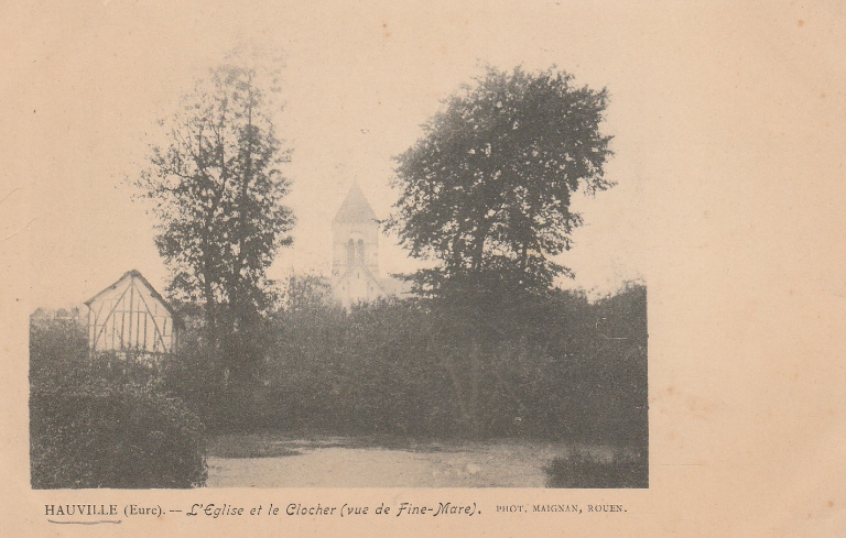 HAUVILLE (Eure).- L'église et le clocher (vue de Fine-Mare).- Carte postale ancienne, Maignan photographe, Rouen (Collection particulière). 