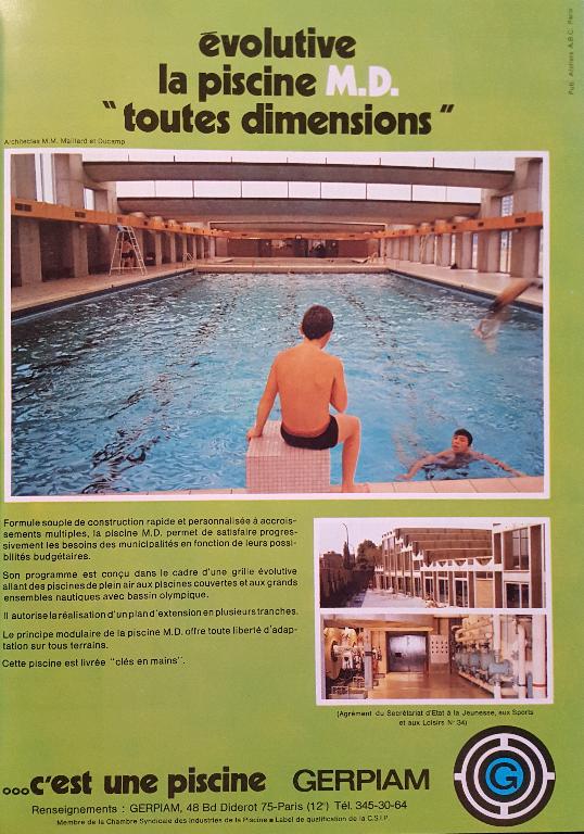 Publicité vantant les mérites de la piscine P.I.A.M. (dite aussi M.D., pour « Maillard et Ducamp ») du groupement GERPIAM, 1972 (Hors-série Piscines magazine, spécial piscines publiques).