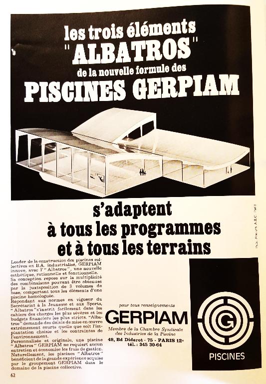Publicité sur la piscine "Albatros", diffusée dans la revue Piscines, n°20, avril 1970. ; Publicité sur la piscine "Albatros", diffusée dans la revue Piscines, n°20, avril 1970. 