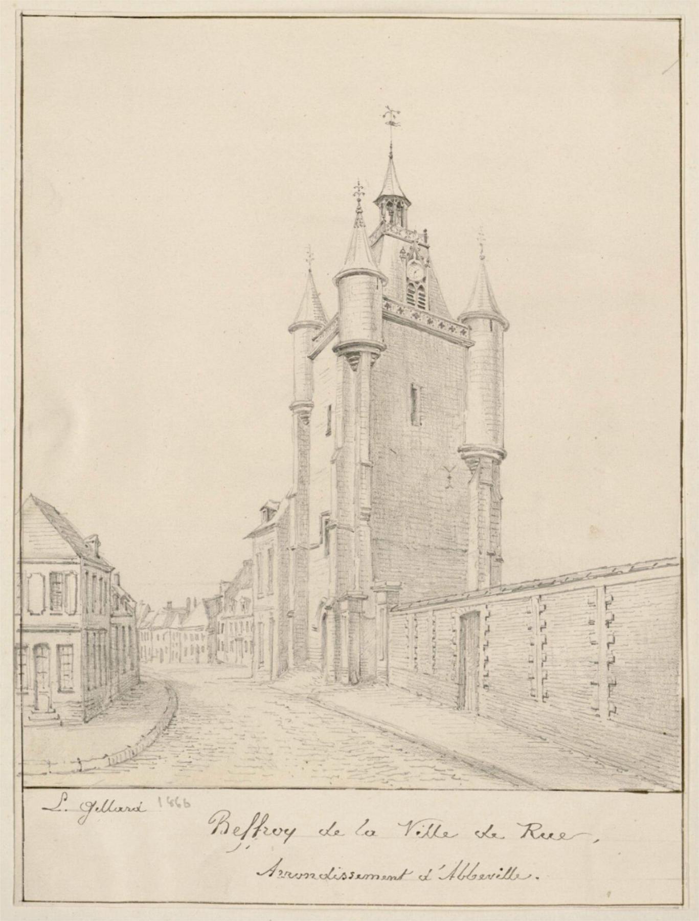 Beffroi de la ville de Rue. Dessin de Léon Gillard, 1866 (Archives et bibliothèque d'Abbeville ; Rue 68).
