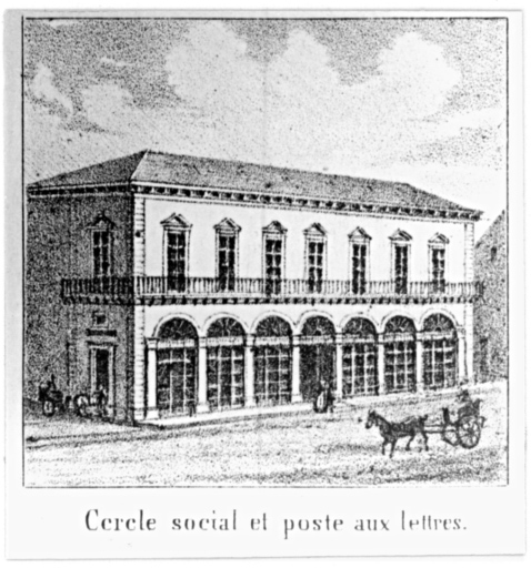 Vue ancienne du cercle social et de la poste aux lettres.