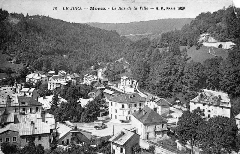 Le Jura - Morez - Le Bas de la Ville, entre 1912 et 1916.