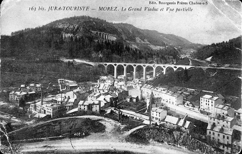 Jura-Touriste - Morez. Le Grand Viaduc et Vue partielle, vers 1915.