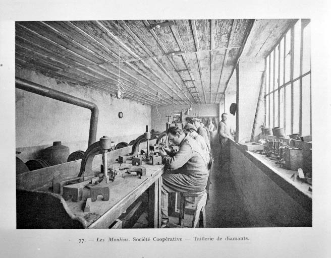 Les Moulins, Société coopérative - Taillerie de diamants, début des années 1920.