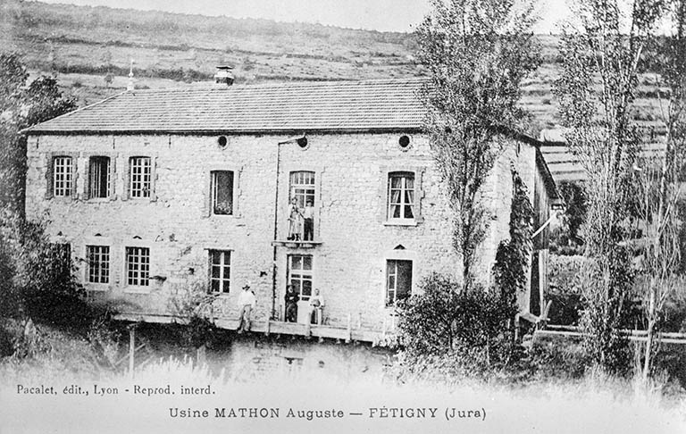 Usine Mathon Auguste - Fétigny (Jura).