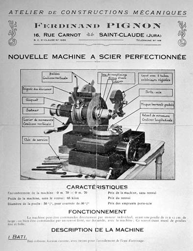 Nouvelle machine à scier perfectionnée [pour l'industrie lapidaire : recto d'une publicité des Ets F. Pignon et Fils, à Saint-Claude]. S.d. [milieu 20e siècle].