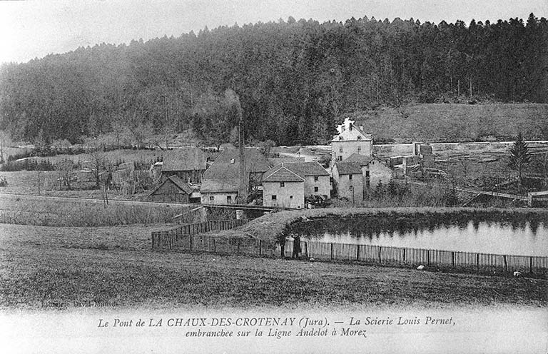 Le Pont de la Chaux-des-Crotenay (Jura). La Scierie Louis Pernet, embranchée sur la Ligne Andelot à Morez.