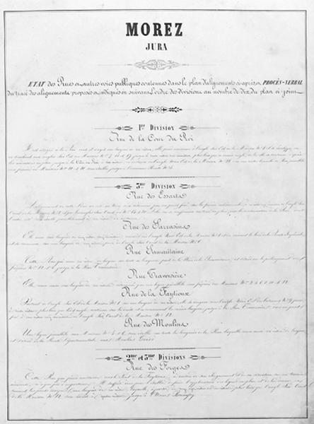 Morez. Plan d'alignements [1ère page de l'Etat des rues et autres voies publiques...], 1845-1859.