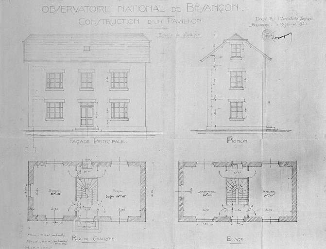 Observatoire national de Besançon. Construction d'un pavillon. Façade principale, Pignon, Rez-de-chaussée [et] Etage, 1940.