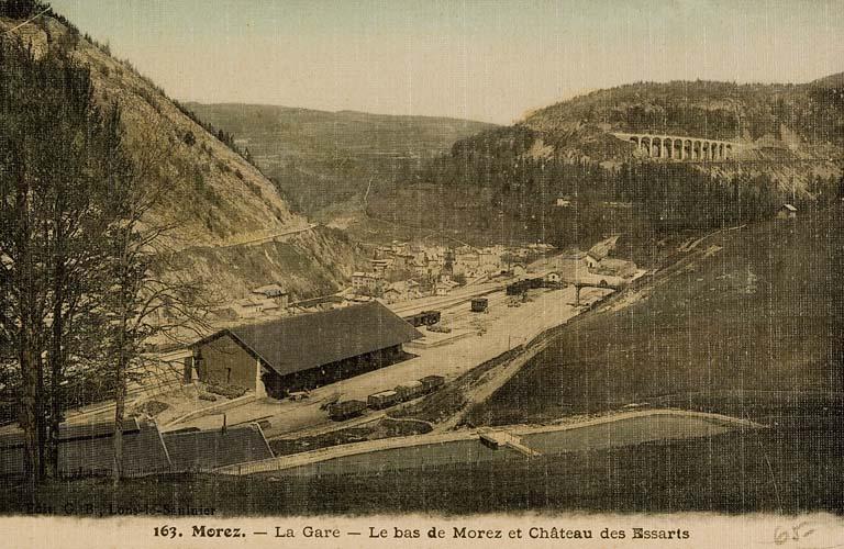 Morez. - La Gare - Le bas de Morez et Château des Essarts, entre 1900 et 1912.