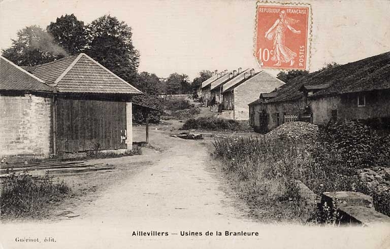 Aillevillers - Usines de la Branleure.
