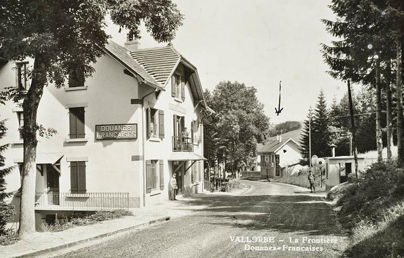 VALLORBE-La Frontière-Douanes Françaises.