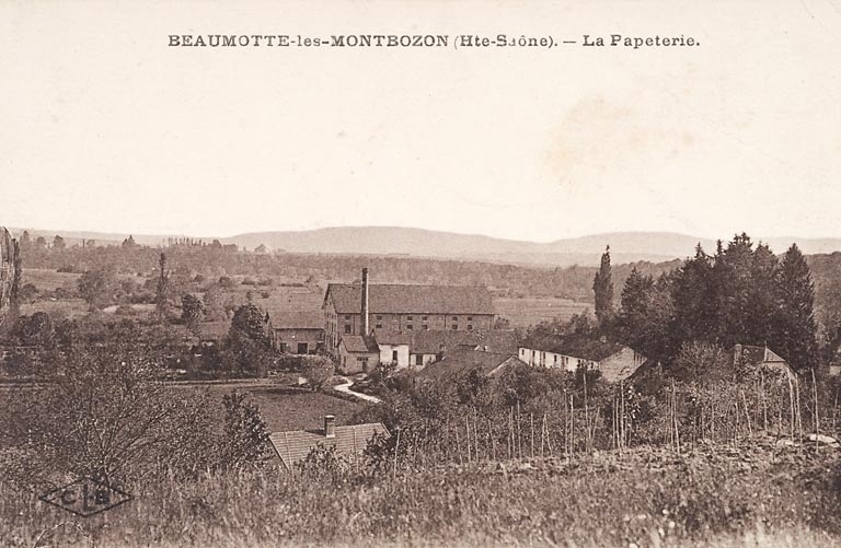 Beaumotte-les-Montbozon (Hte-Saône). - La Papeterie.