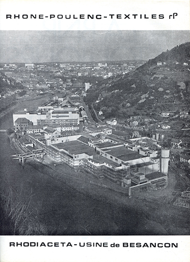 Rhône-Poulenc-Textiles RP. Rhodiacéta-Usine de Besançon, [vers 1970]