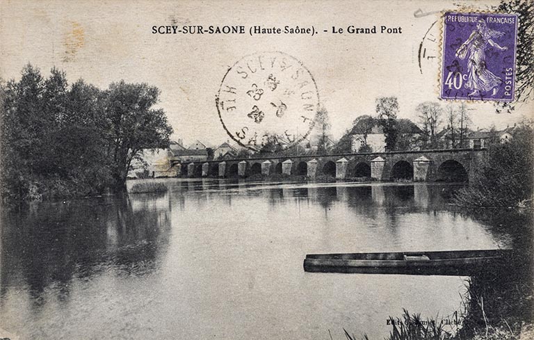 Scey-sur-Saône (Haute-Saône). - Le grand pont, carte postale.