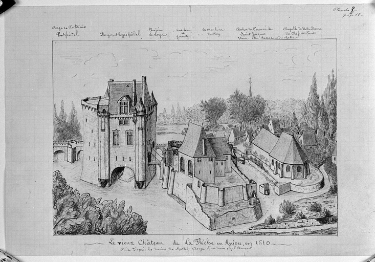 'Le Vieux Château de La Flèche en Anjou en 1612, étude d'après les dessins de Martelange et un dessin signé Braquet'.