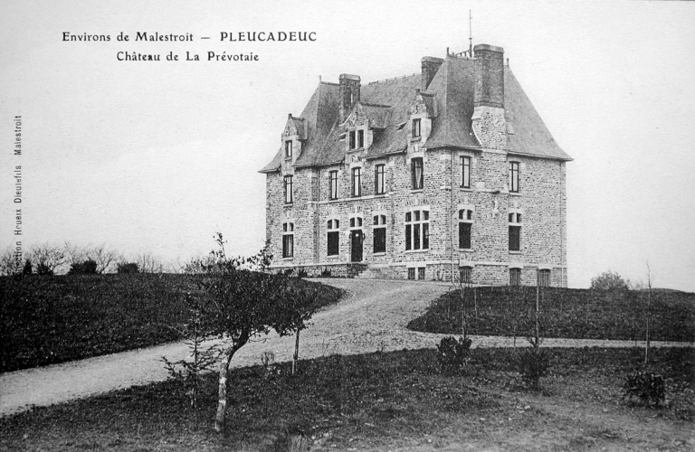 Environs de Malestroit - PLEUCADEUC - Château de la Prévotaie. Carte postale, 1er quart 20e siècle (A. D. ille-&-Vilaine, 6 Fi)