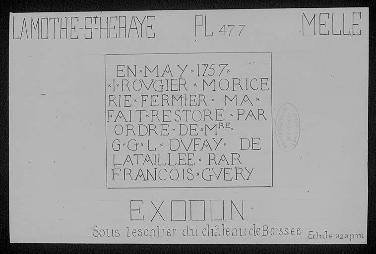 Inscription datée sous l'escalier, 1757.