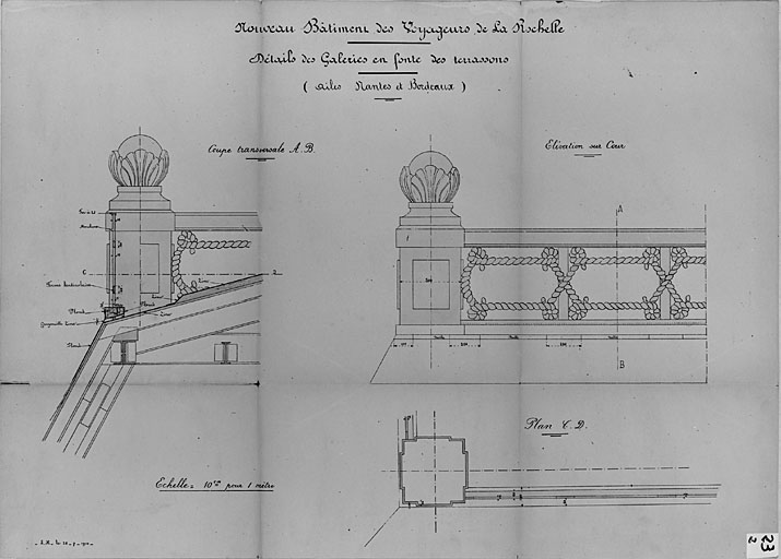 Ailes côtés Nantes et Bordeaux, détails des galeries en fonte des terrassons, en 1914 (pl.23).