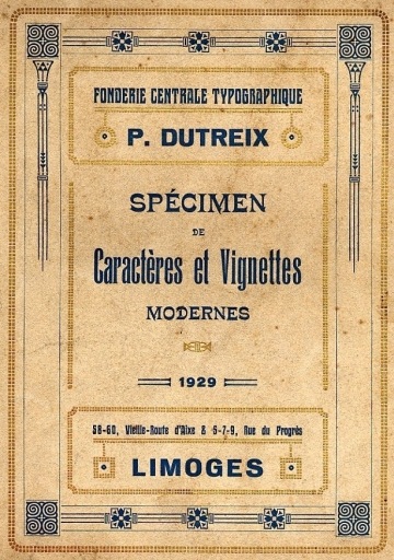 Catalogue de la Fonderie Centrale Typographique P. Dutreix et Cie, 1929 - Couverture.