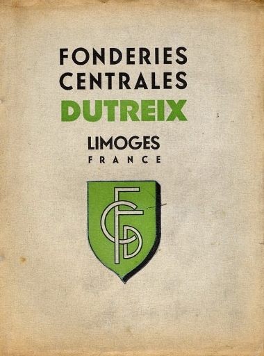 Catalogue des Fonderies Centrales P. Dutreix, [années 1950] - Couverture.