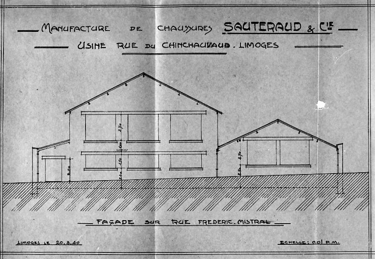 'Manufacture de chaussures SAUTERAUD et Cie - Usine rue du Chinchauvaud - Limoges - Façade sur rue Frédéric-Mistral'. Façade de l'atelier projeté en 1940.