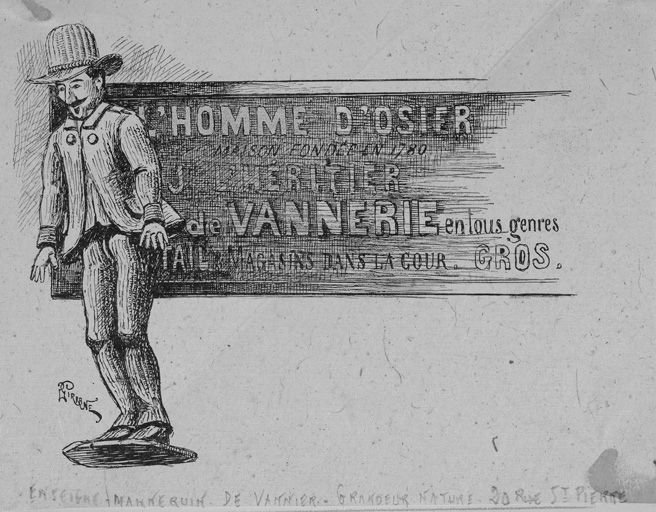 Enseigne-manequin de vannier. Grandeur nature 20, rue St-Pierre [ancienne enseigne de la boutique], par Gustave Girrane, ca 1890-1895.