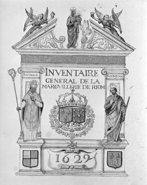 Frontispice du registre d'Inventaire général de la Marguillerie de Riom, daté 1629, portant les inscriptions S. AMABLE et S.BENIGNE.