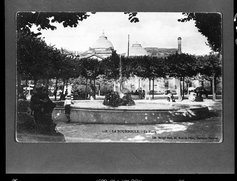 La Bourboule - La place [du jet d'eau]