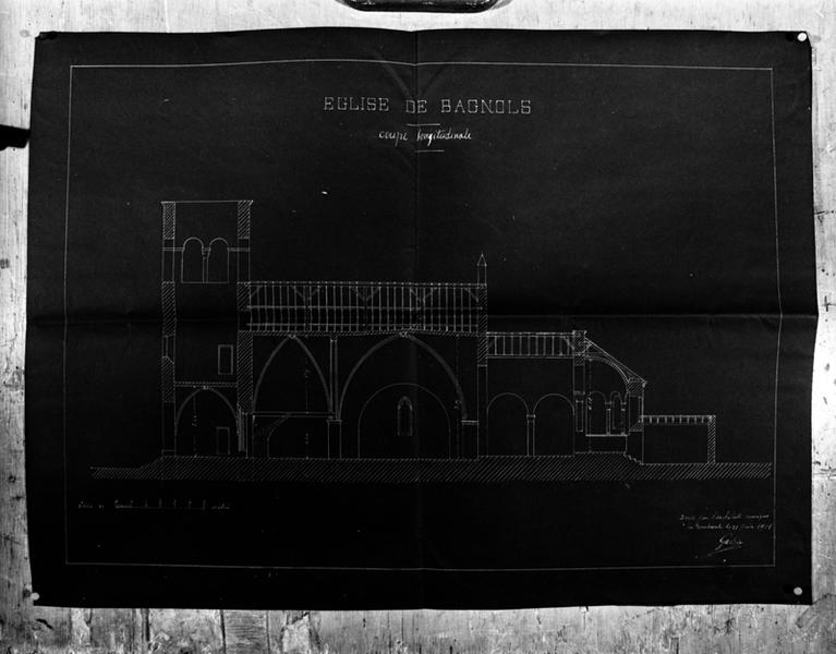 Eglise de Bagnols, projet de grosses réparations, coupe longitudinale, échelle : 1 cm pour 5 m. Signé Gardin, daté le 21 juin 1901.