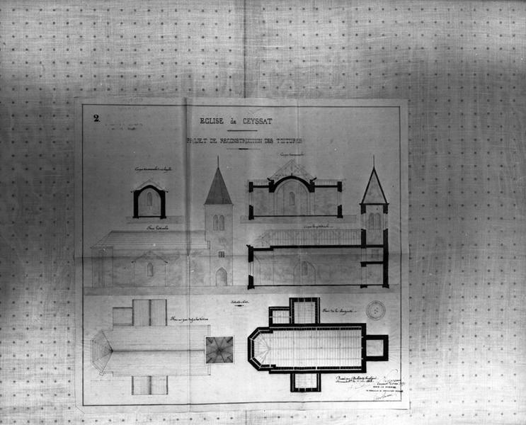 Eglise de Ceyssat. Projet de reconstruction des toitures. Coupe transversale d'une chapelle. Coupe transversale. Face latérale. Coupe longitudinale. Plan vu par-dessus les toitures. Plan de la charpente.