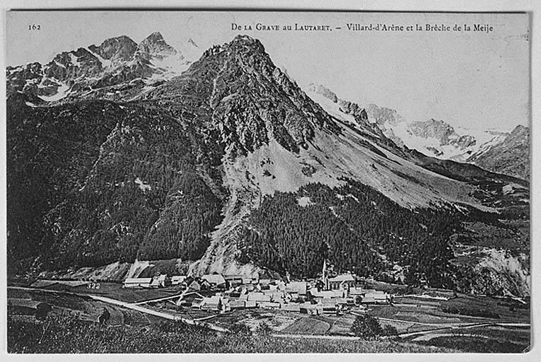 De La Grave au Lautaret. Villard-d'Arène et la Brèche de la Meije. [Vue de situation prise du nord.]