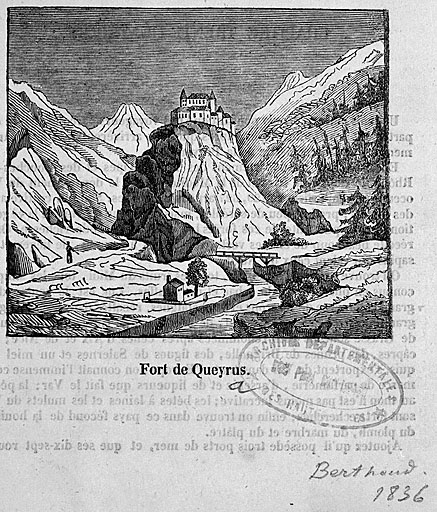 Fort-Queyras vu de l'ouest. En contrebas, le Guil et la chapelle Notre-Dame. 1836. ; Fort-Queyras vu de l'ouest. En contrebas, le Guil et la chapelle Notre-Dame. 1836