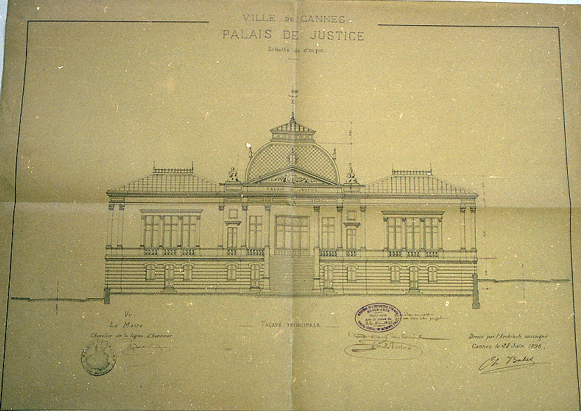 Ville de Cannes. Palais de justice. Façade principale. 1898.