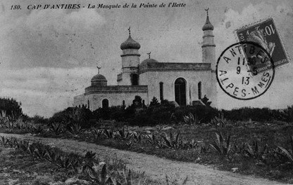 Cap d'Antibes - La Mosquée de la Pointe de l'Ilette, avant 1913.