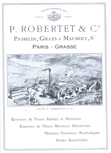 P. Robertet & Cie Pichelin, Gilles et Maubert, succ. Paris, Grasse. ; 
